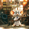 Marvin's Mechanical Menace
