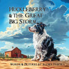 Huckleberry and the Great Big Storm