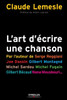 L'art d'Ã©crire une chanson: Les secrets d'un tube