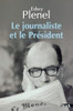 Le journaliste et le PrÃ©sident