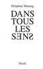 Dans tous les sens