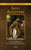 Saint Augustin: Biographie - version intÃ©grale