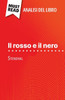 Il rosso e il nero di Stendhal (Analisi del libro): Analisi completa e sintesi dettagliata del lavoro