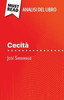 CecitÃ  di JosÃ© Saramago (Analisi del libro): Analisi completa e sintesi dettagliata del lavoro