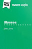 Ulysses książka James Joyce (Analiza książki): Pelna analiza i szczegÃ³lowe podsumowanie pracy