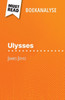 Ulysses van James Joyce (Boekanalyse): Volledige analyse en gedetailleerde samenvatting van het werk