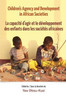 Children's Agency and Development in African Societies