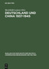 Deutschland und China 1937-1945