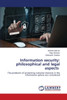 Information security: philosophical and legal aspects
