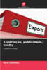 Exportação, publicidade, media