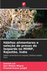 Hábitos alimentares e seleção de presas do leopardo no MHNP, Rajastão, Índia