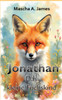Jonathan das kleine Fuchskind: Lesebuch