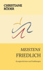 Meistens Friedlich: Kurzgeschichten und ErzÃ¤hlungen