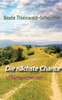 Die nÃ¤chste Chance: 43 Kurzgeschichten