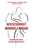 Herzgesundheit Hormone & Hingabe: Für Männer und Frauen, die mehr verstehen wollen
