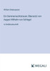Ein Sommernachtstraum; Übersetzt von August Wilhelm von Schlegel: in Großdruckschrift