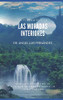 Las moradas interiores: La Tierra hueca (Spanish Edition)
