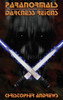 Paranormals : Darkness Reigns