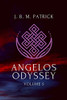 Angelos Odyssey : Volume Five