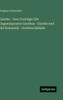 Goethe - Drei Vorträge: Die Jugendsprache Goethes - Goethe und die Romantik - Goethes Ballade