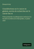 Considérations sur le cancer en général, suivies de recherches sur le cancer des os: Thèse présentée et publiquement soutenue à la Faculté de médecine