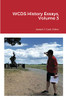 WCDS History Essays, Volume 3