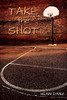 Take the Shot - 9781794759206