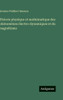 ThÃ©orie physique et mathÃ©matique des phÃ©nomÃ¨nes Ã©lectro-dynamiques et du magnÃ©tisme