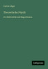 Theoretische Physik: III. Elektrizität und Magnetismus