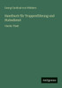 Handbuch für Truppenführung und Stabsdienst: Vierter Theil