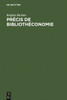 PrÃ©cis de BibliothÃ©conomie
