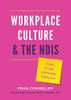 Workplace Culture and the NDIS