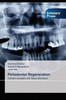 Periodontal Regeneration