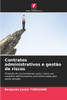 Contratos administrativos e gestão de riscos