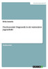 Psychosoziale Diagnostik in der stationären Jugendhilfe