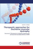 Therapeutic approaches for Duchenne muscular dystrophy