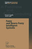 Fuzzy and Neuro-Fuzzy Intelligent Systems