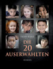 Die 20 Auserwählten