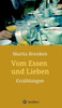 Vom Essen und Lieben
