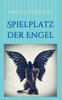 Spielplatz der Engel
