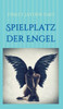Spielplatz der Engel