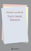 Tage ohne TrÃ¤nen