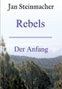 Rebels: Der Anfang