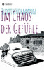 Im Chaos der GefÃ¼hle