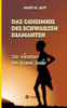 Das Geheimnis Des Schwarzen Diamanten