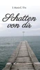 Schatten von dir