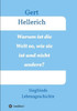 Warum ist die Welt so, wie sie ist und nicht anders?