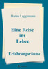 Eine Reise ins Leben