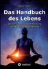 Das Handbuch des Lebens