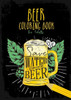 Beer Coloring Book for Adults: Beer Coloring Book for men Beer Coloring Book for adults Beer funny Coloring Book for Men